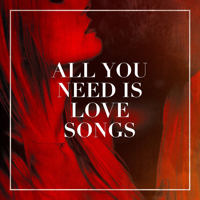All You Need Is Love Songs cover art