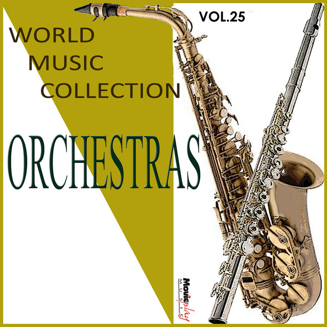 World Music Collection, Orchestras: Vol. 25