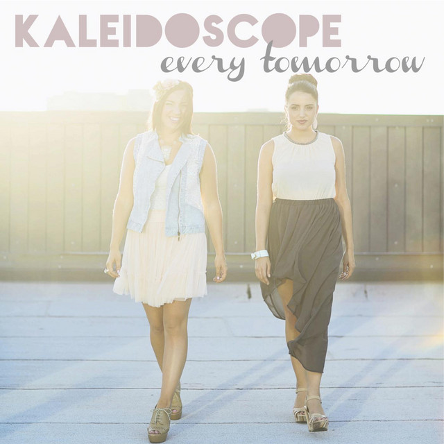 Every Tomorrow - Single by Kaleidoscope | Spotify