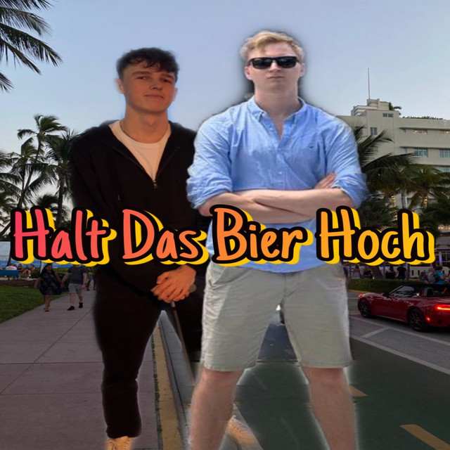 Halt Das Bier Hoch