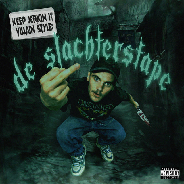 Keep Jerkin It Villain Style: De Slachterstape cover art