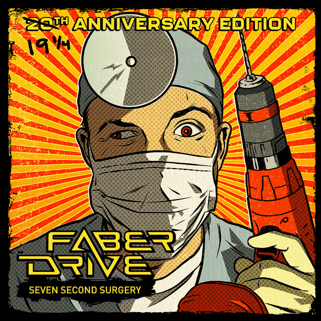 Seven Second Surgery (19 1/4 Anniversary Edition) cover art
