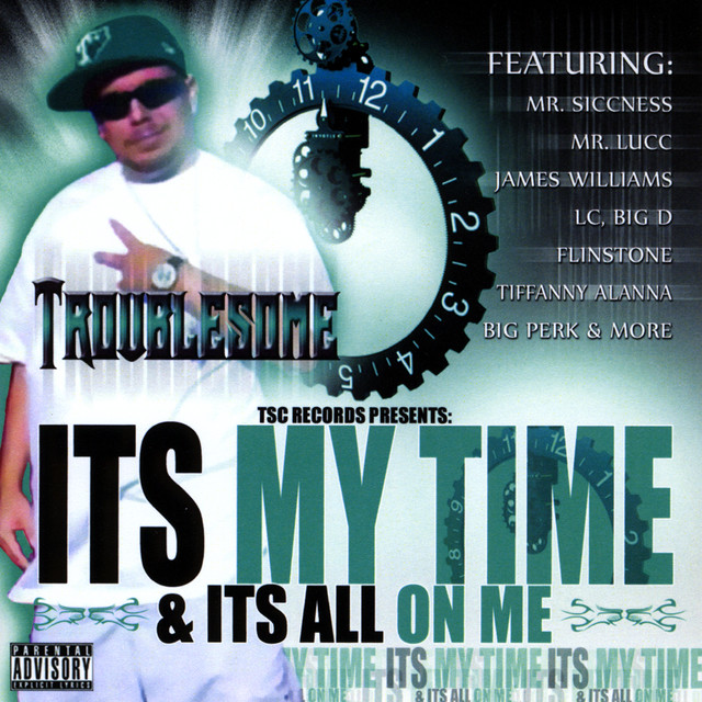 It's My Time & It's All On Me cover art