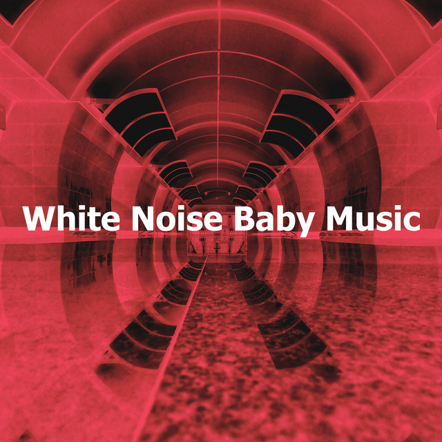 White Noise Baby Music - Album by Deep Sleep Hair Dryers | Spotify