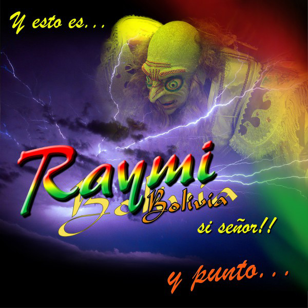 Y Esto Es Raymi Bolivia Si Señor!! y Punto... cover art