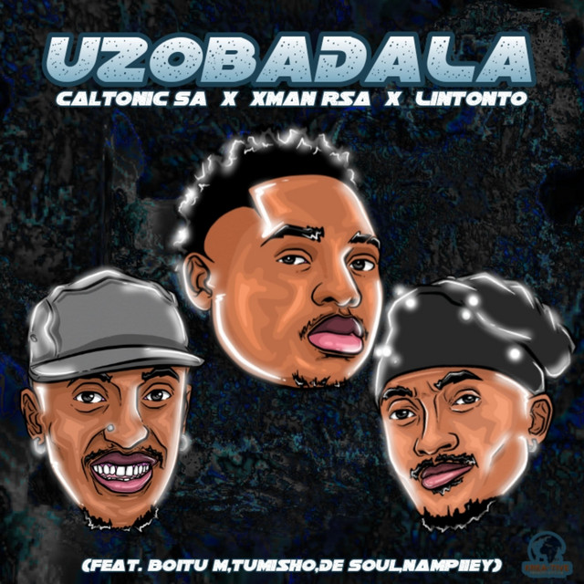 Uzobadala (feat. BoituM, Nampiiey, Tumisho & De Soul) album art