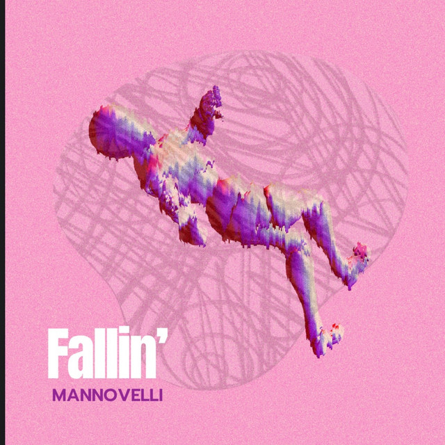 Fallin' - Single by Mannovelli | Spotify
