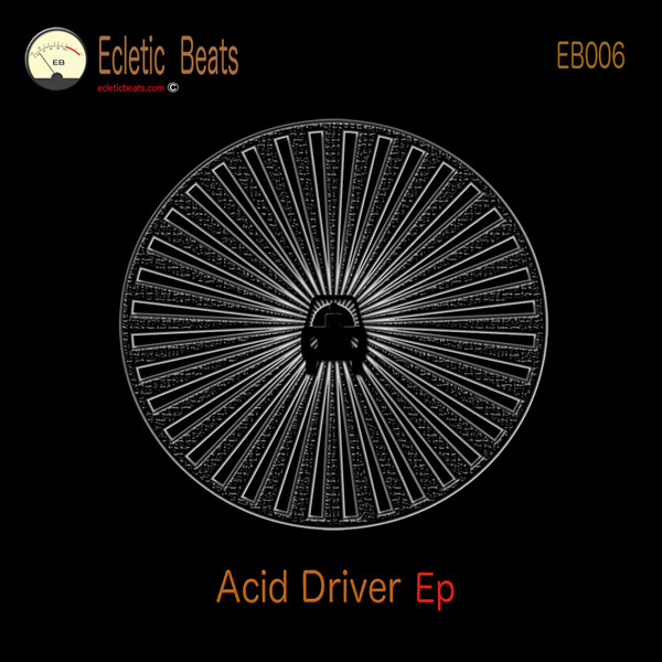 Acid Driver Ep cover art