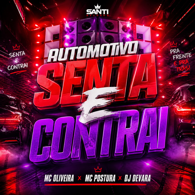 Automotivo Senta E Contrai