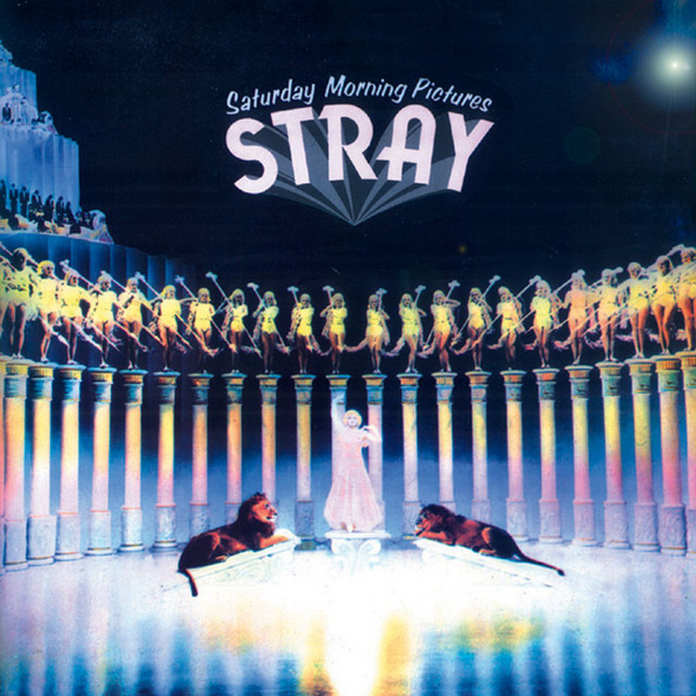 Saturday Morning Pictures (Expanded Edition) - Album by Stray | Spotify