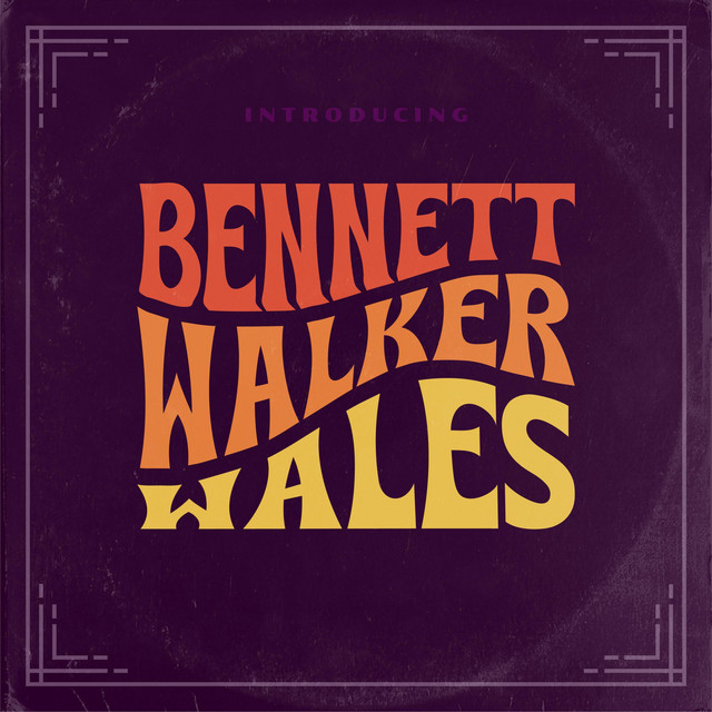 Introducing: Bennett Walker Wales album image
