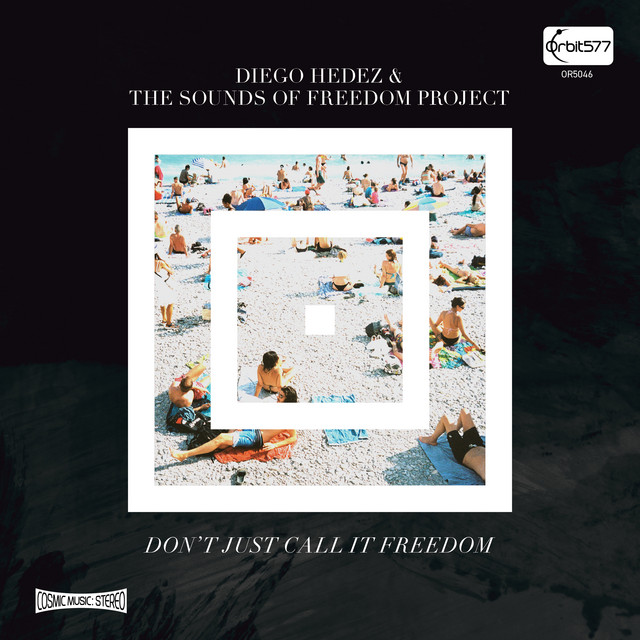 Don’t Just Call It Freedom cover art
