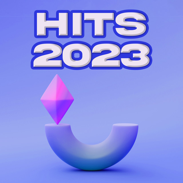 Hits 2023 - Compilation by Various Artists | Spotify
