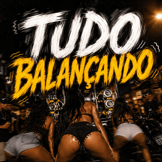 Tudo Balançando