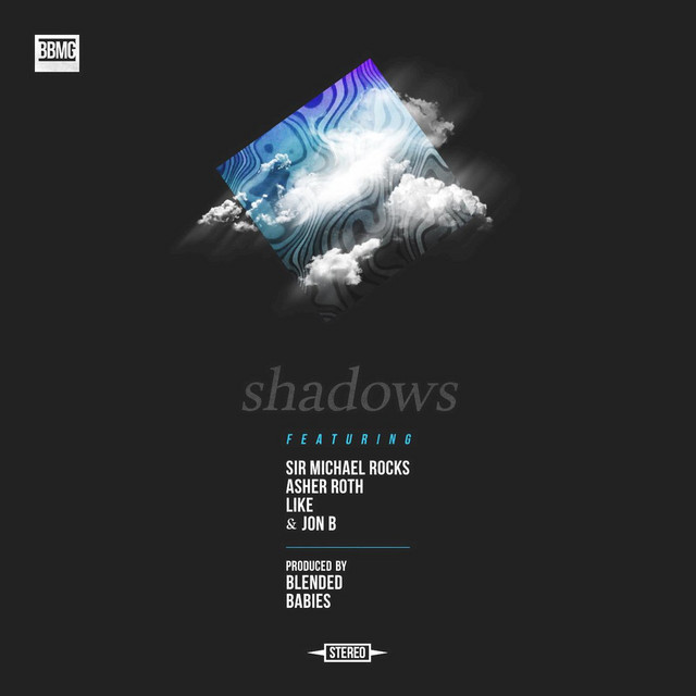Blended Babies feat. Sir Michael Rocks, Asher Roth, Like, Jon B