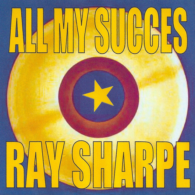 All My Succes - Ray Sharpe cover art