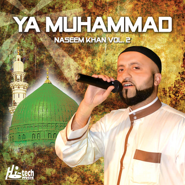 Ya Muhammad - song and lyrics by Naseem Khan | Spotify
