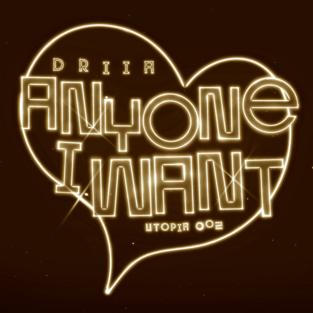 Anyone I Want (DRIIA's Jungle VIP Mix) cover art