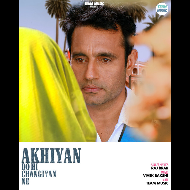 Akhiyan Do hi Changiyan Ne cover