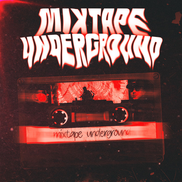 Mixtape Underground cover art