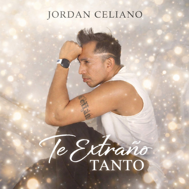 Jordan Celiano - Te Extraño Tanto