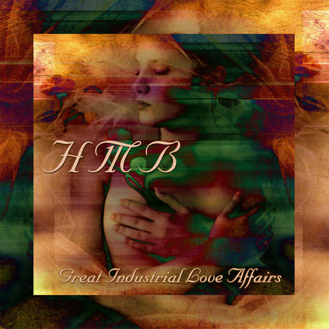 Great Industrial Love Affairs cover art