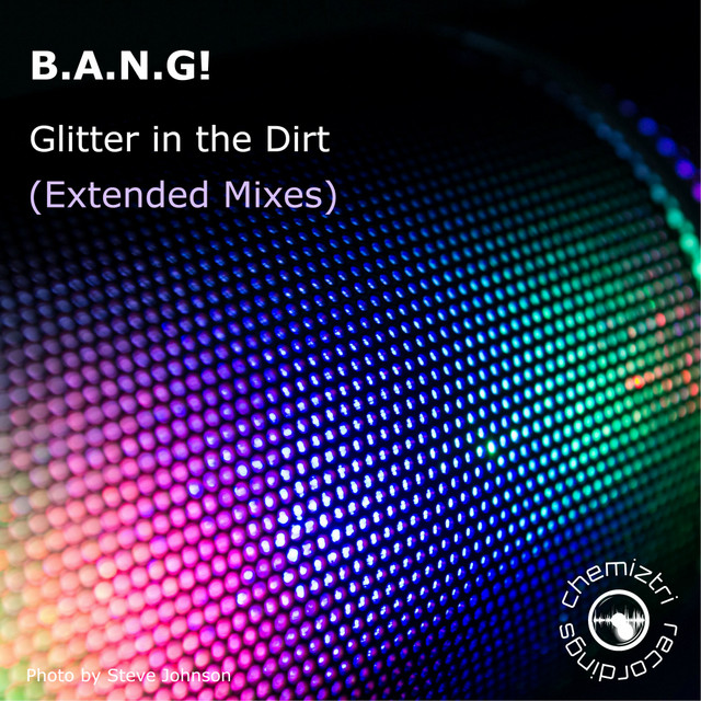 Glitter in the Dirt (Extended Mixes) cover art