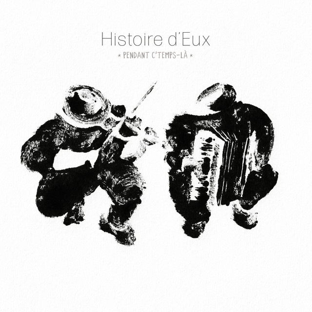 Histoire d'Eux