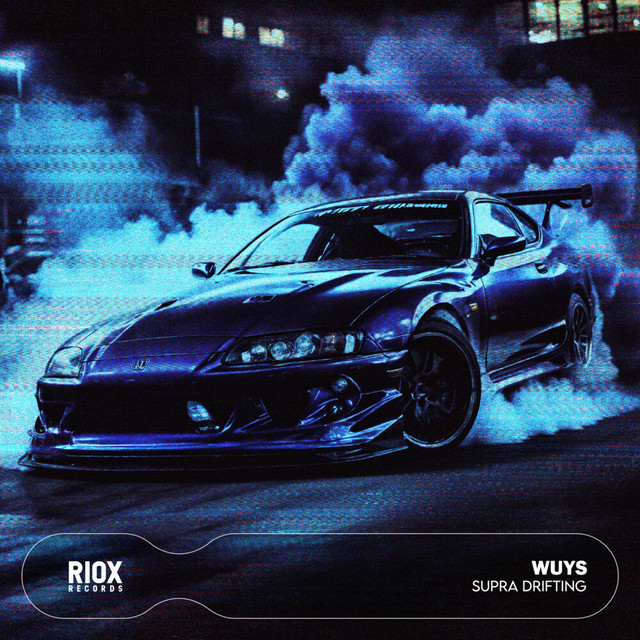 SUPRA DRIFTING - song and lyrics by WUYS | Spotify