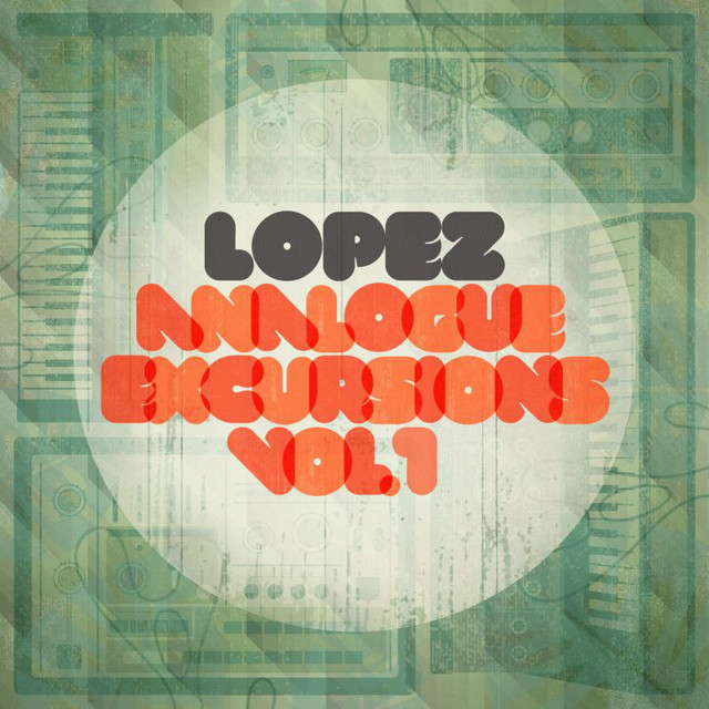 Analogue Excursions Vol 1 cover art