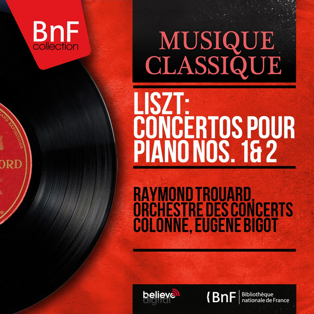 Liszt: Concertos pour piano Nos. 1 & 2 (Mono Version) cover art