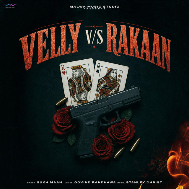 Velly v/s Rakaan