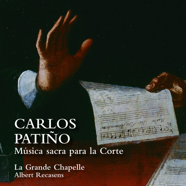 Carlos Patiño. Música sacra para la Corte