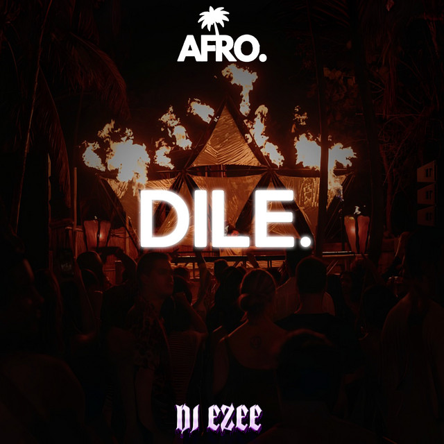 Dile - Afro House - Remix