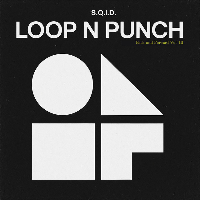 LOOP N PUNCH (Back and Forward Vol. III) [Back and Forward Edition Vol. III]