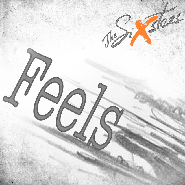 Cover art: Feels — The Sixsters