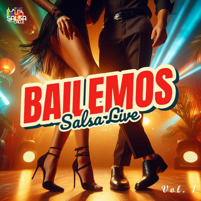 Bailemos Salsa Live (Vol. 1) cover