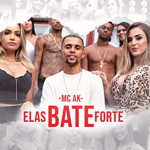 Elas Bate Forte cover art