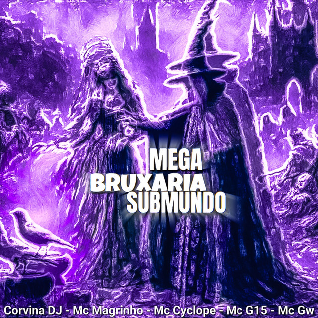 Mega Bruxaria Submundo