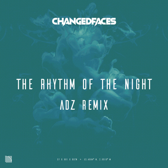 The Rhythm of The Night - Adz Remix
