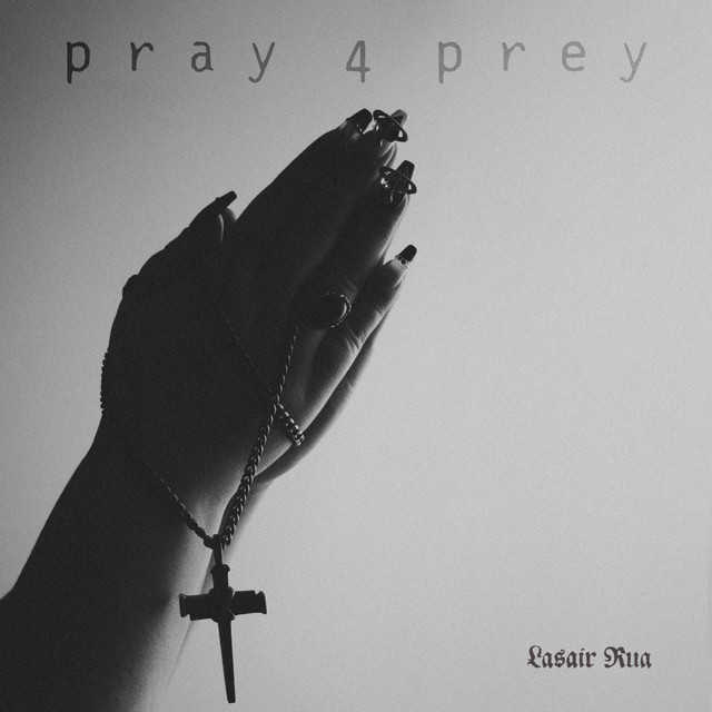 Pray 4 Prey cover art