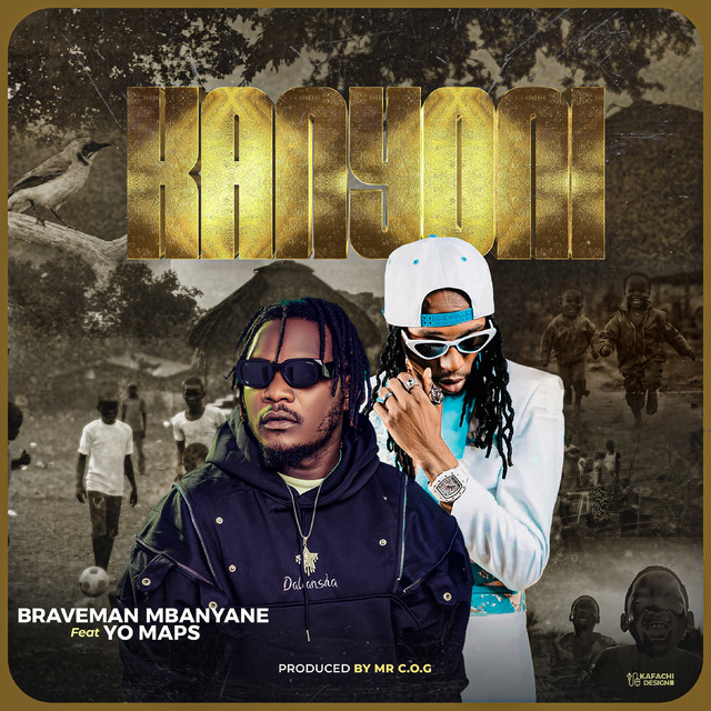 Braveman mbanyane, Yo Maps – Kanyoni