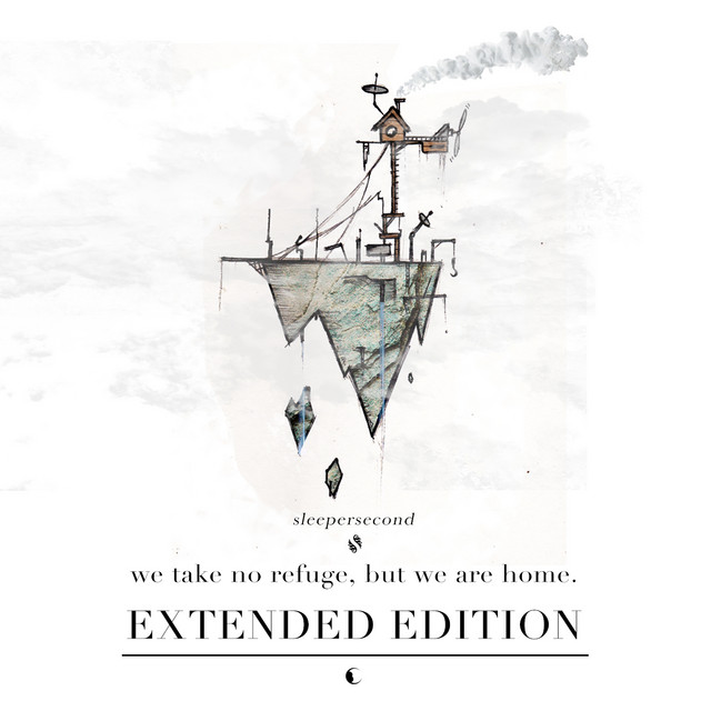 We Take No Refuge but We Are Home (Extended Edition) cover art