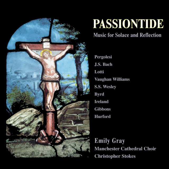 Passiontide: Music for Solace and Reflection cover art