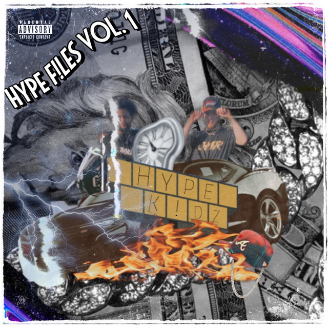 HYPE FILES VOL. 1 - Single by HYPEK!DZ | Spotify