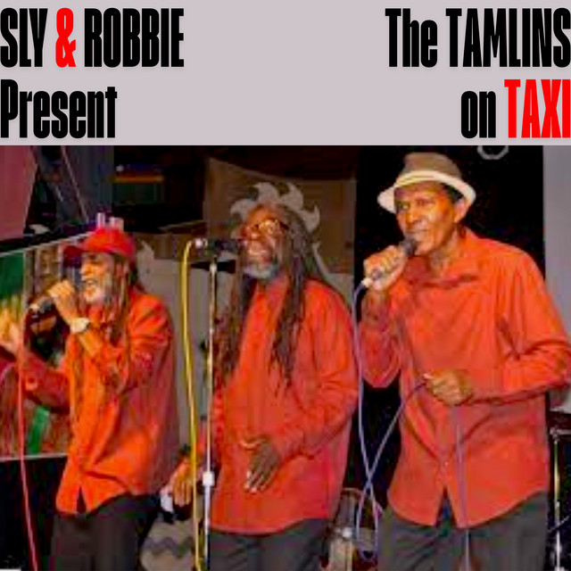 Sly & Robbie Present Tamlins On Taxi cover art