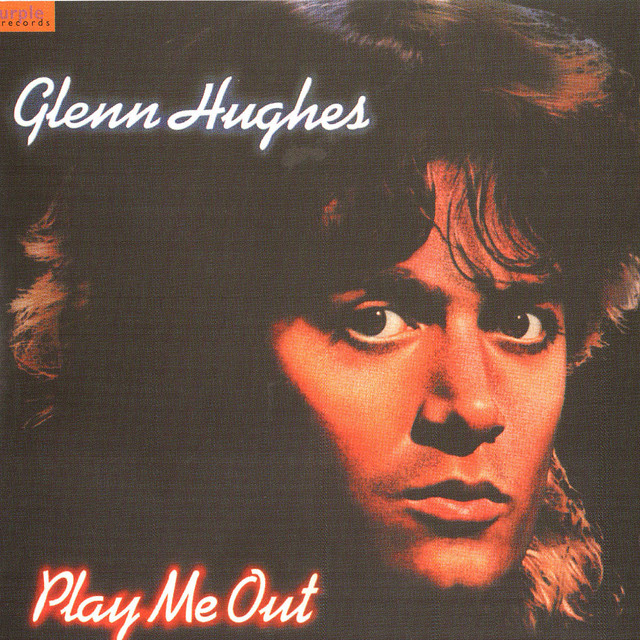 【サイン入！】Glenn Hughes グレンヒューズ/Play Me Out Play Me Out - Album by Glenn Hughes | Spotify