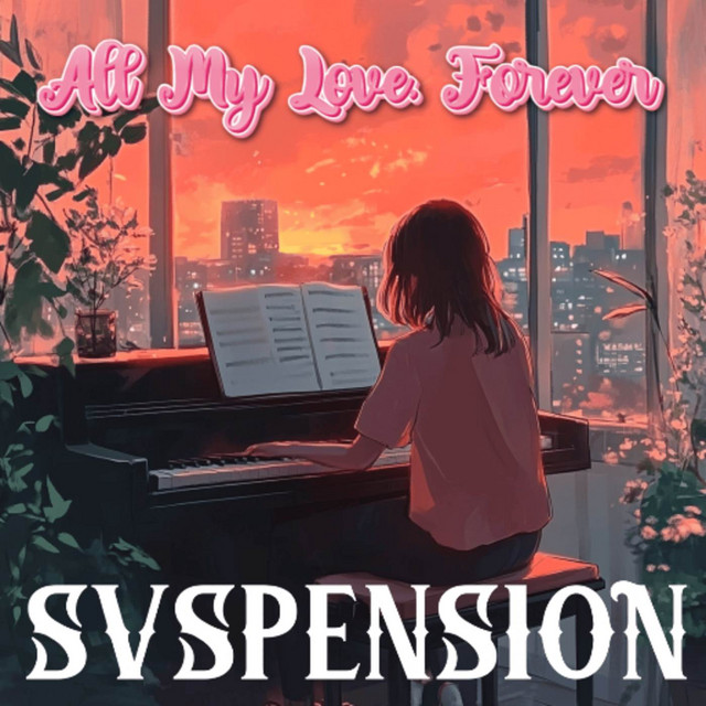 All My Love, Forever