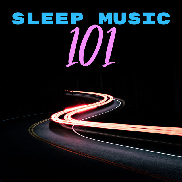 Sleep Music 101 cover art