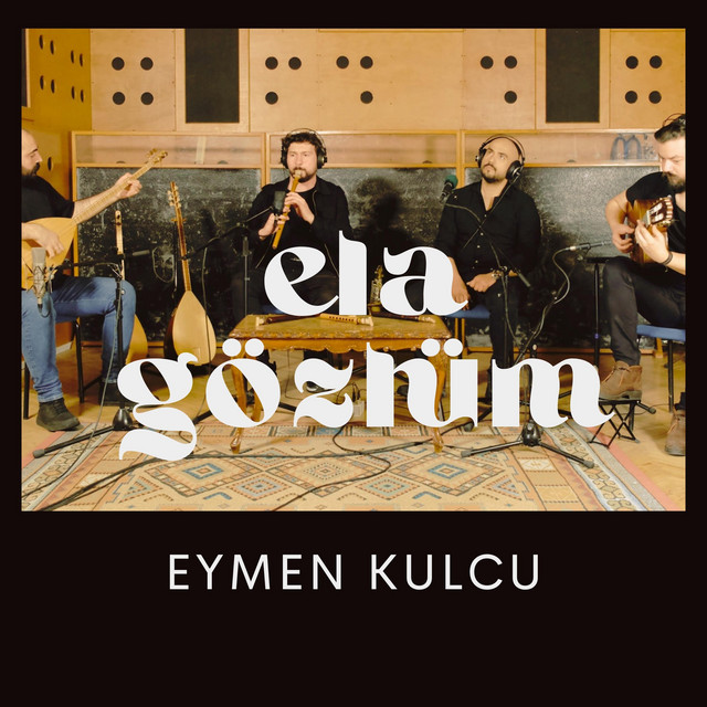 Ela Gözlüm - Akustik